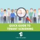 Quick Guide to Tenant Screening