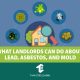 What Landlords Can Do About Lead, Asbestos, and Mold